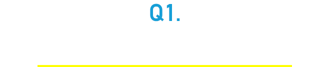 Q1.　開業して変わったことは？